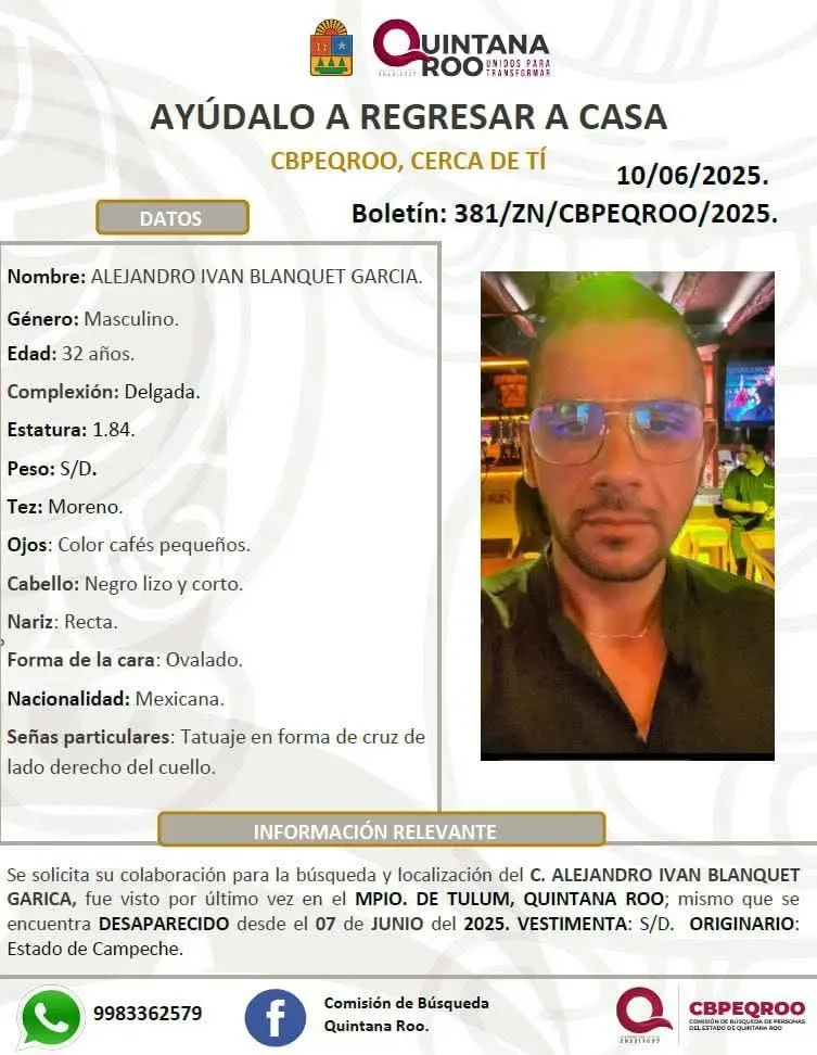 A missing person notice for Alejandro Ivan Blanquet Garcia, detailing his physical characteristics and circumstances of disappearance, displayed in a formatted document.$# CAPTION