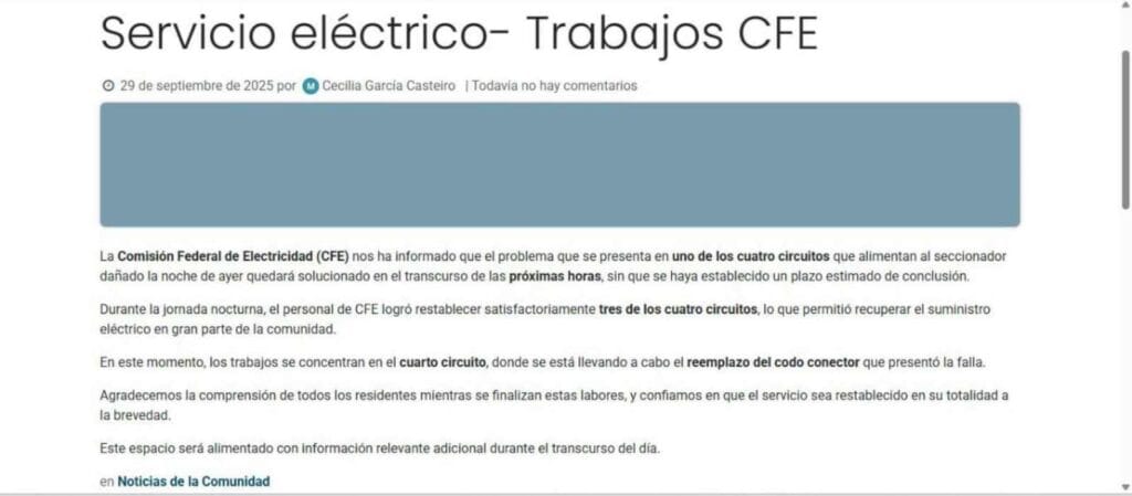 Update on electric service repairs by the CFE, informing residents about ongoing work to restore service.$#$ CAPTION