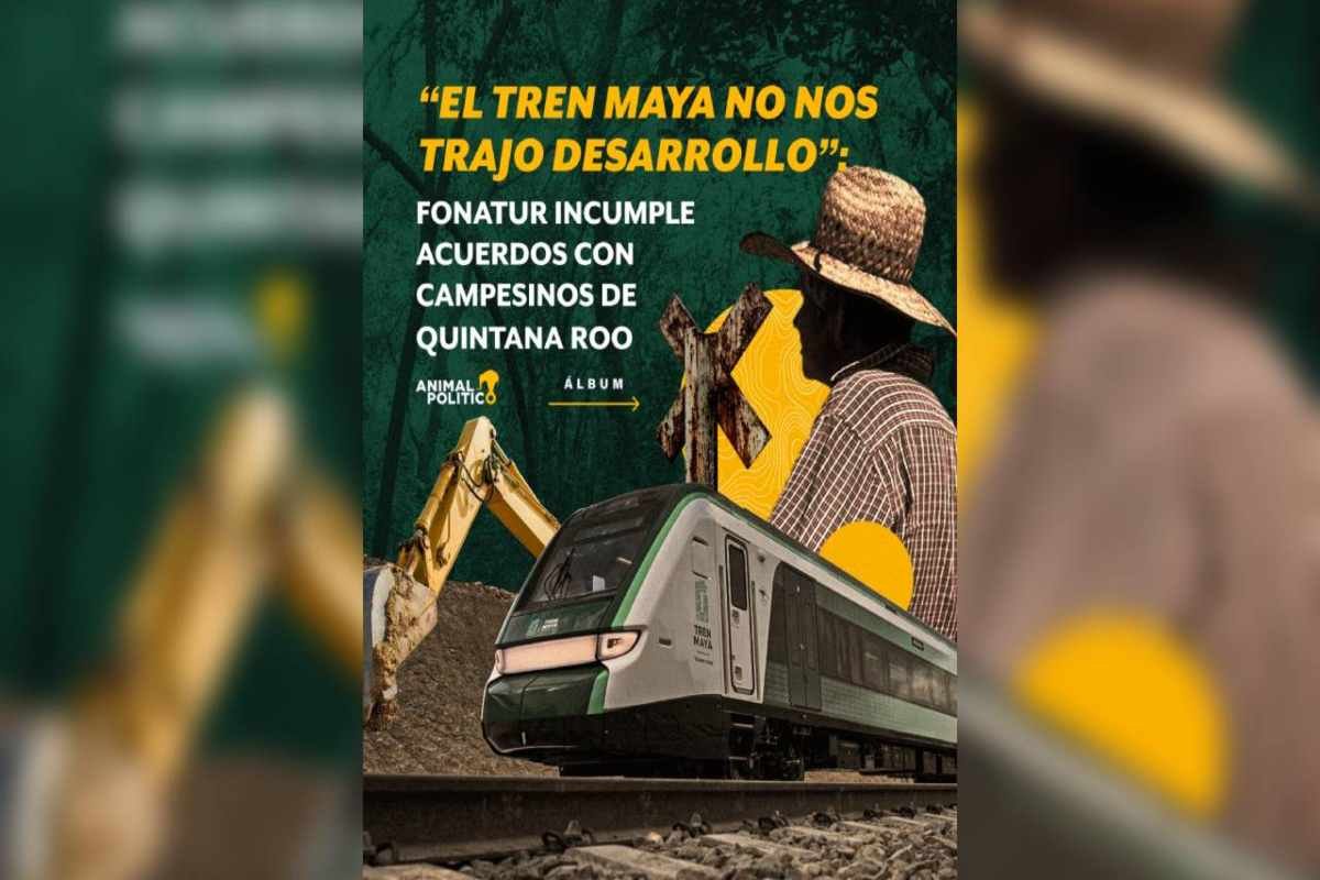 A graphic highlighting the controversy surrounding the Maya Train project, featuring a train and a farmer, with text about unmet agreements in Quintana Roo.$#$ CAPTION