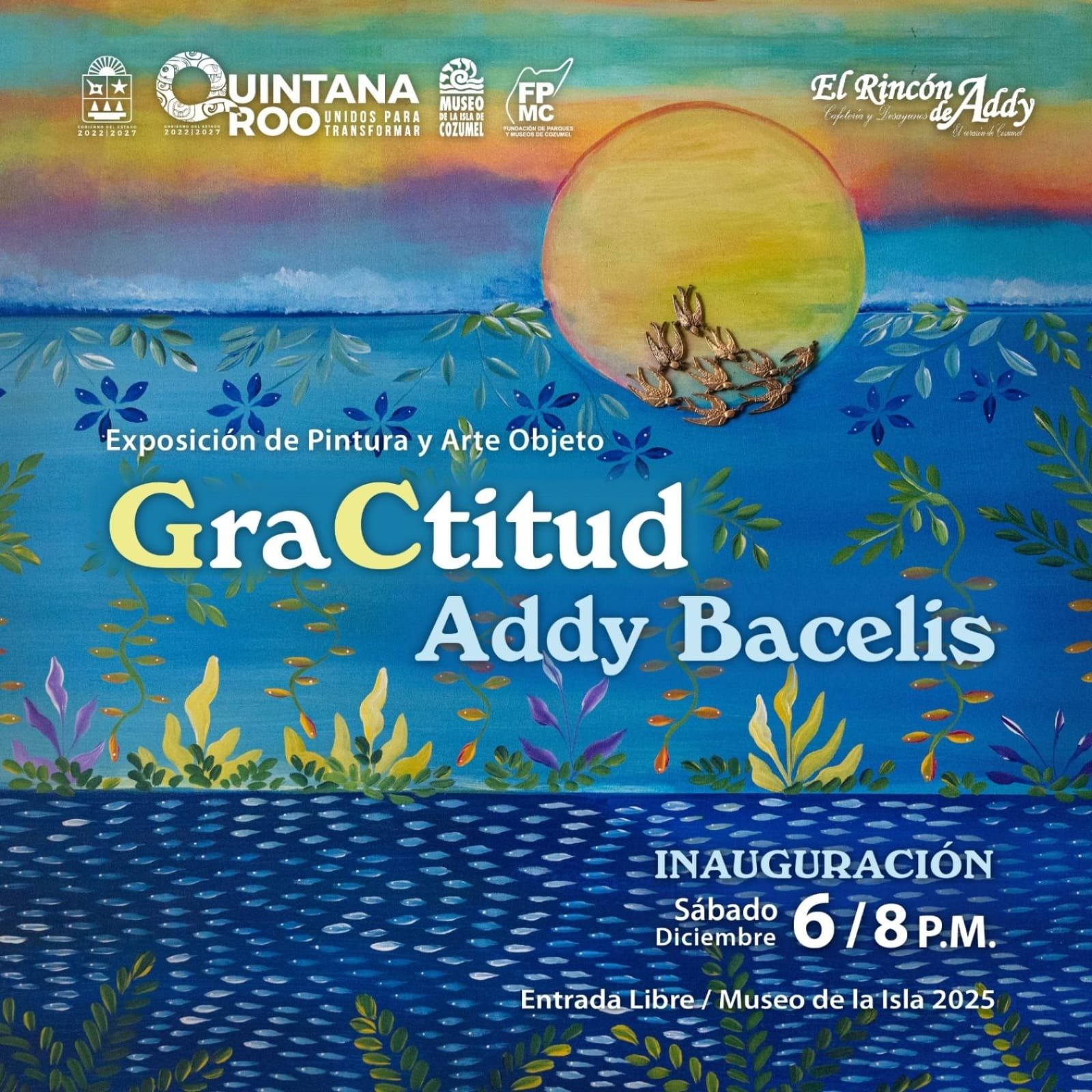 Artwork from Addy Bacelis' GraCtitud exhibition at Museo de la Isla in Cozumel