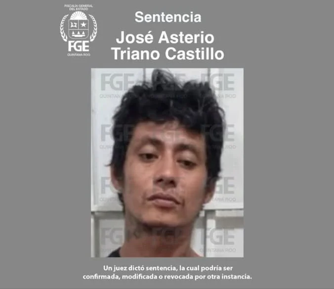 Cancún kidnapper José Asterio Triano Castillo sentenced to 100 years for forced disappearance of construction workers
