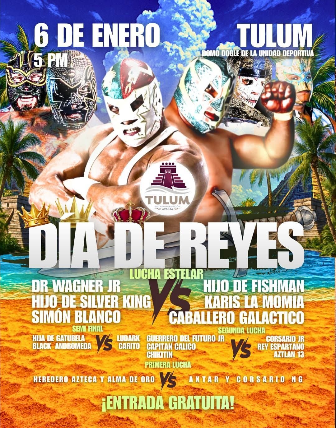 Poster for the free lucha libre event in Tulum featuring international wrestling stars