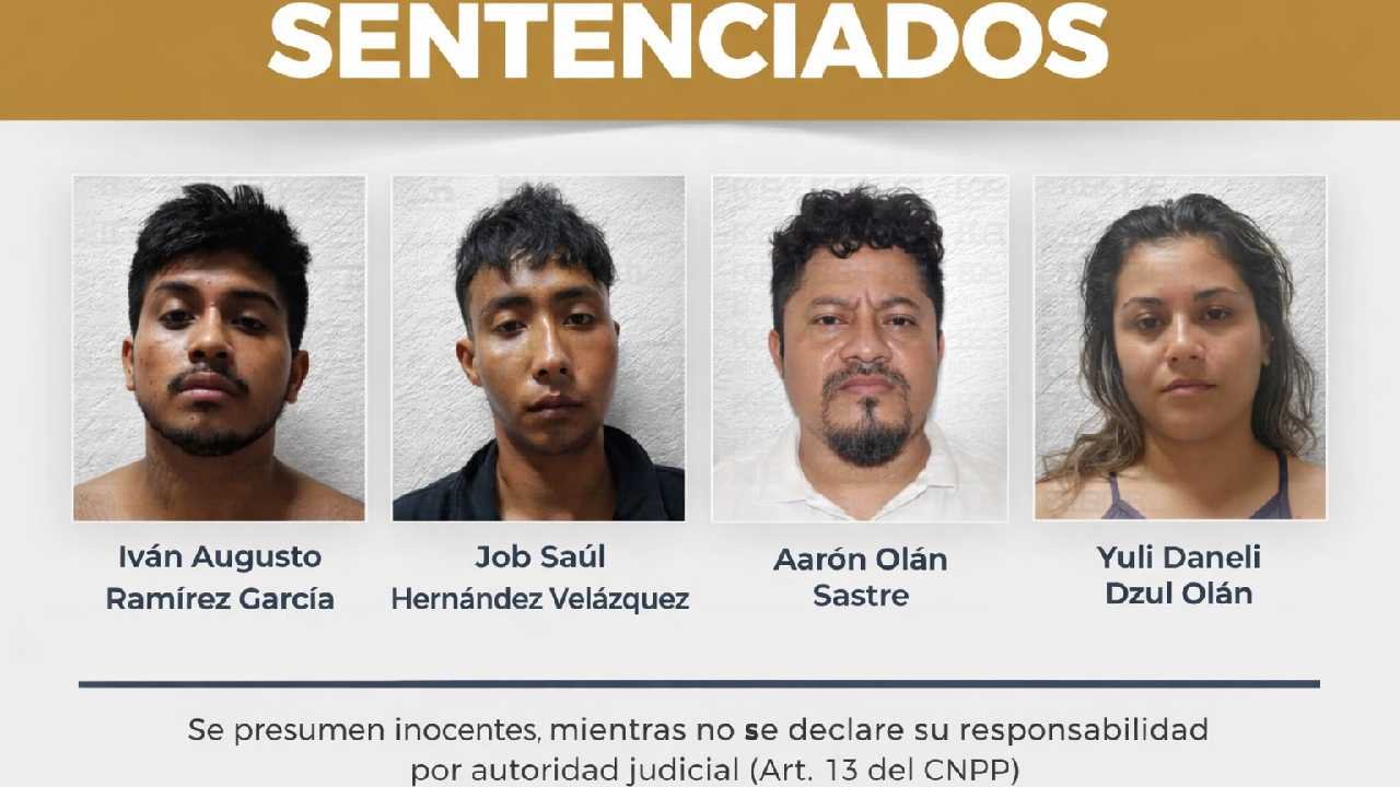 Four individuals sentenced to 50 years in prison for aggravated kidnapping in Playa del Carmen
