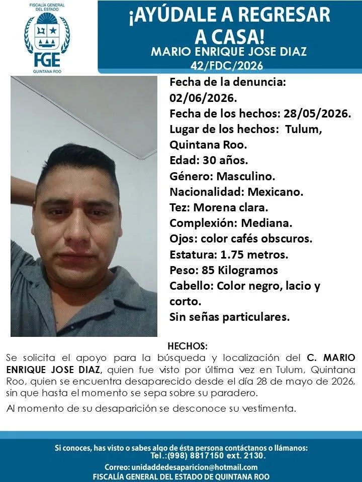 Missing person alert for Mario Enrique José Díaz issued by Quintana Roo authorities