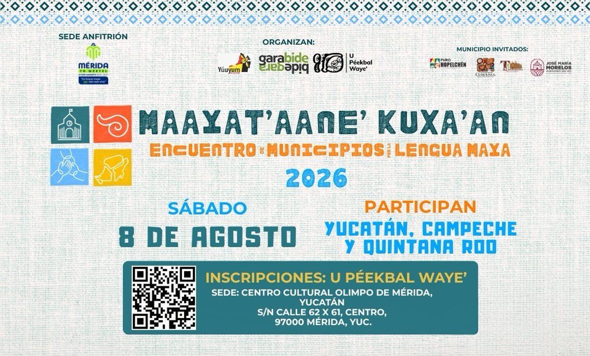 Promotional image for the first Peninsular Meeting of Municipalities for the Maya Language in Merida, Yucatan.