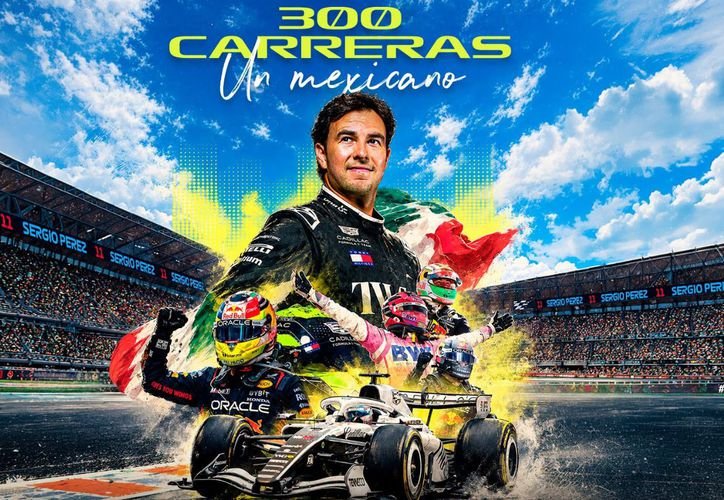 A graphic poster shows Formula One driver Sergio Perez in a black racing suit above two race cars on a track, with a Mexican flag and the text 300 Carreras Un Mexicano against a blue sky and grandstands.