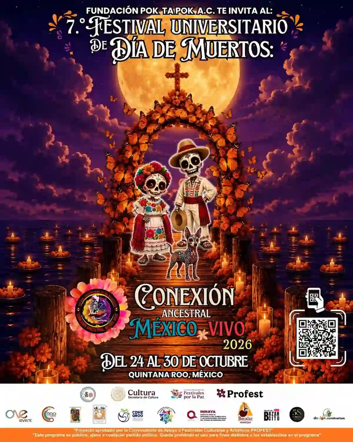 A poster for the 7th University Day of the Dead Festival shows two calavera figures and a dog on a wooden path lined with candles, framed by an arch of orange butterflies under a large full moon.