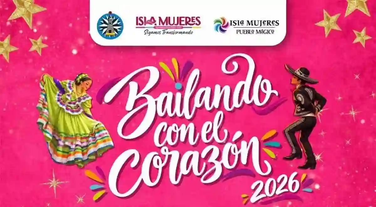 A pink promotional poster with the text Bailando con el Corazon 2026, showing a woman in a green folkloric dress and a man in a black charro outfit, with Isla Mujeres logos at the top.