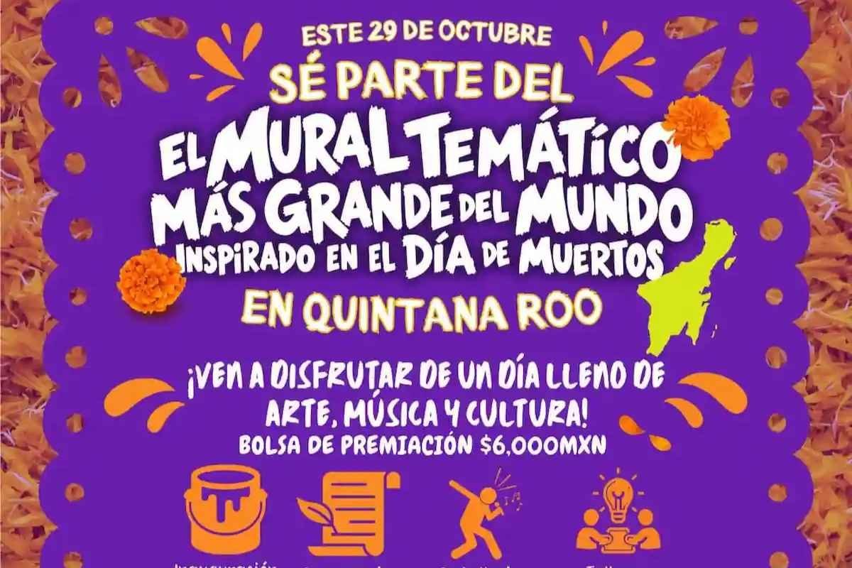 Announcement of the largest thematic mural inspired by Día de Muertos, taking place in Quintana Roo on October 29, with details on arts, music, and culture.$#$ CAPTION